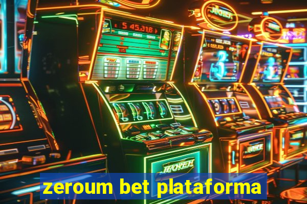 zeroum bet plataforma